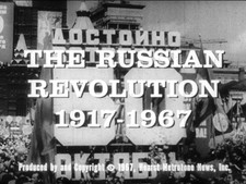 THE RUSSIAN REVOLUTION - 16mm Movie - 1967 FILM DOCUMENTARY - Hearst Newsreel