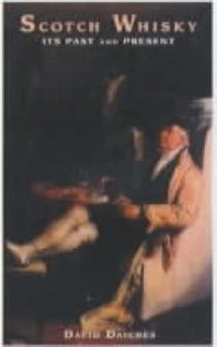 Scotch whisky its past - whisky:,