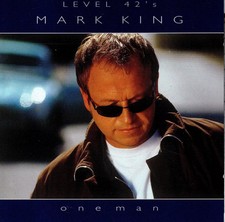 MARK KING (LEVEL 42) – ONE