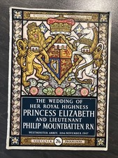 Princess Elizabeth & Philip Mountbatten - Royal Wedding Souvenir Programme 1947