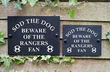 Beware of the Football Fan Funny Slate Sign for Gate Door SCOTTISH TEAMS G - S