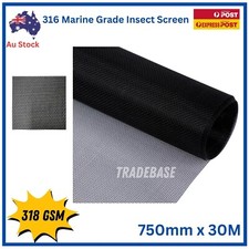 30m Roll x 750mm  316 Marine