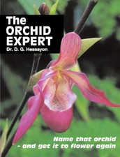 The Orchid Expert: Name that orchid - and get it to flower again By Dr D G Hess