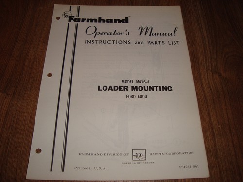 Farmhand model m416 - model, loader
