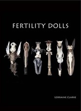 Fertility Dolls, Clarke