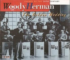 Woody Herman - The Golden Wedding - Woody Herman CD JZVG The Cheap Fast Free