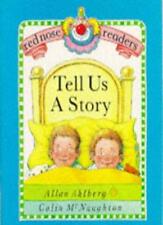 Tell Us a Story (Red Nose