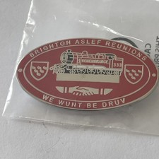 Brighton ASLEF  Reunion Badge