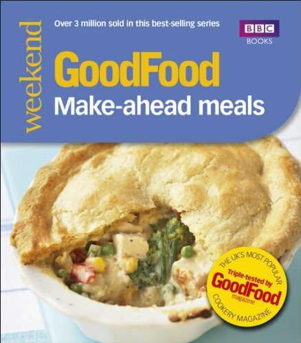 Good food make ahead - good, meals