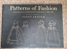 Vintage PATTERNS Of FASHION 1660-1860 Dress Pattern Book Janet Arnold 1960s WACE