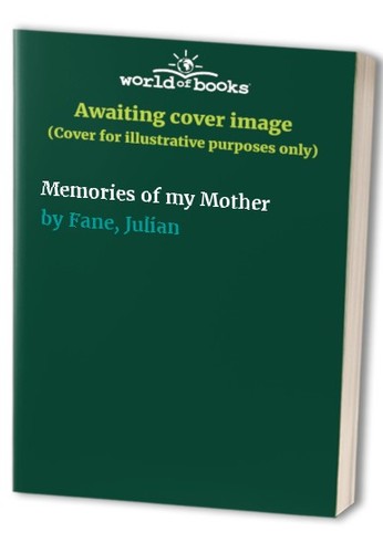 Memories mother fane - memories,