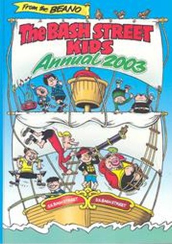 The bash street kids 2003 - the,