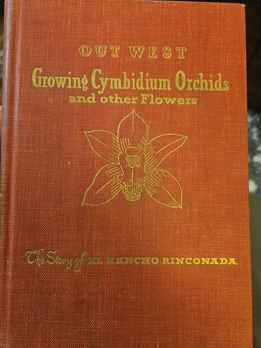 Out west growing - growing, cymbidium