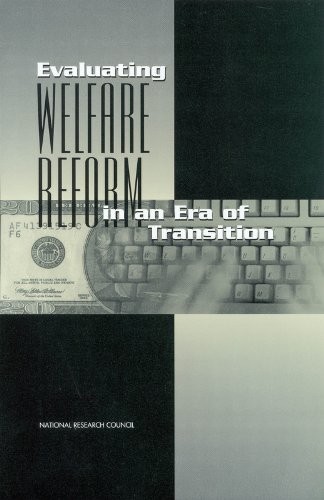Evaluating welfare reform - evaluating, in