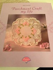 Parchment Craft , My