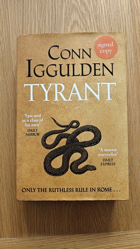 Signed conn iggulden - iggulden, tyrant