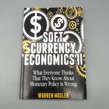 Soft Currency Economics II