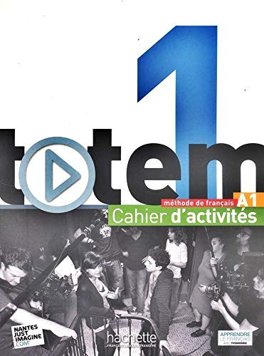 Totem cahier activites - d'activites, a1