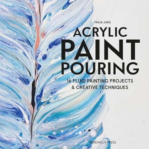 Acrylic paint pouring - acrylic, pouring: