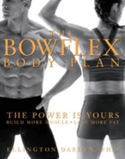 The Bowflex Body Plan : The