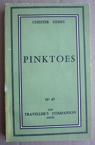 Pinktoes chester himes - pinktoes,