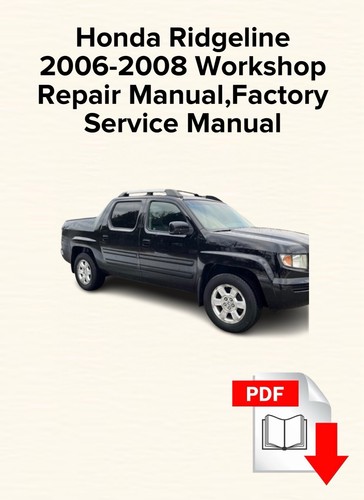Honda ridgeline 2006 2008 - honda,