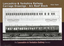 L&YR..Lancashire & Yorkshire Railway Carriage Drawings -Arc Roof Stock