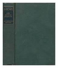 HENRY, O The gentle grafter