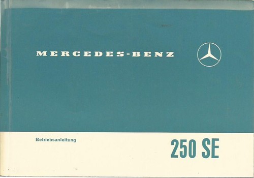 Mercedes 108 250 manual - 250, se