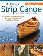 Building strip canoe - a, second