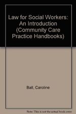 Law for Social Workers: An Introduction (Community Care Practice