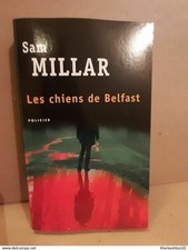 Sam Millar: The Dogs of Belfast 2015