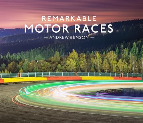 Remarkable motor races an - races:,