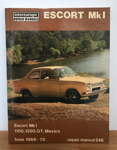 Ford escort mk1 repair manual - escort,