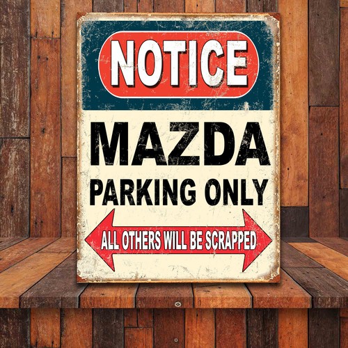 Funny notice mazda parking - notice,