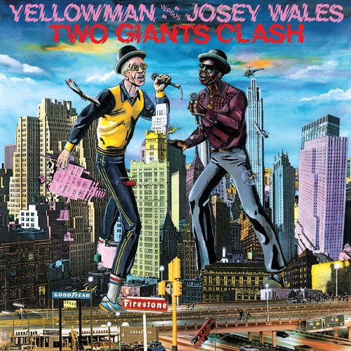 Yellowman versus josey wales - yellowman versus josey,
