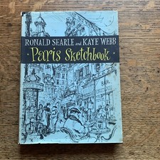 Paris Sketchbook, Ronald SEARLE & Kaye WEBB * Perpetua 2nd Impression * 1958