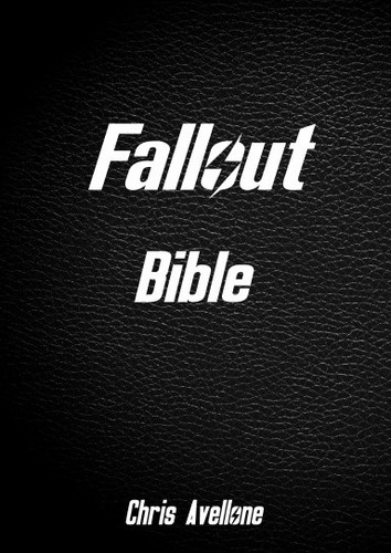 Fallout bible chris - fallout, by