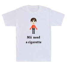Mii Need A Cigarette Funny