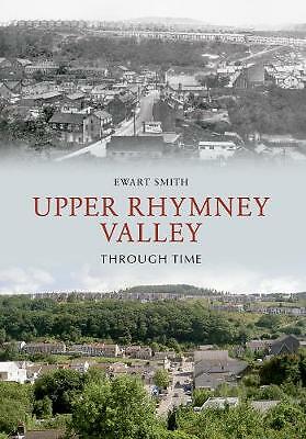 Upper rhymney valley through - rhymney,