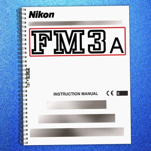 Nikon fm3a camera instruction - fm3a,