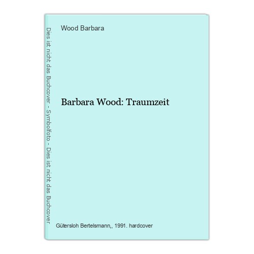 Barbara wood dreamtime - barbara,