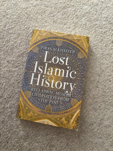 Lost islamic history - islamic,