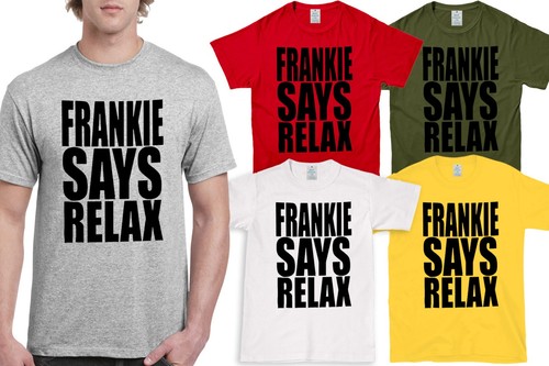 Frankie says relax solid - frankie,