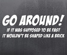 Go Around vinyl sticker funny