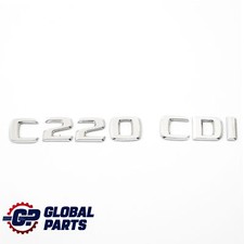 Mercedes W209 Lettering Emblem C220 CDI Rear Boot Lid Tailgate Adhered Badge