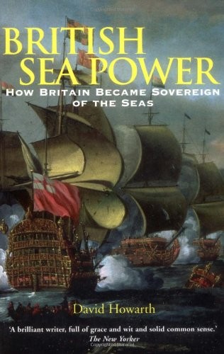 British sea power how britain - sea, power: