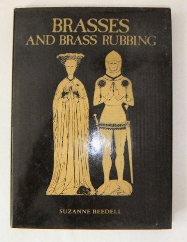 Brasses and brass - brasses, rubbing