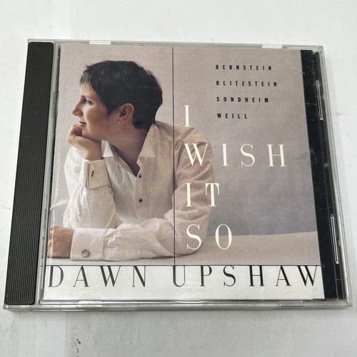 Dawn upshaw wish it - wish,