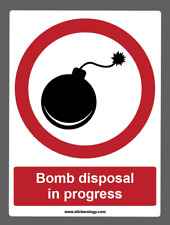 BOMB DISPOSAL IN PROGRESS